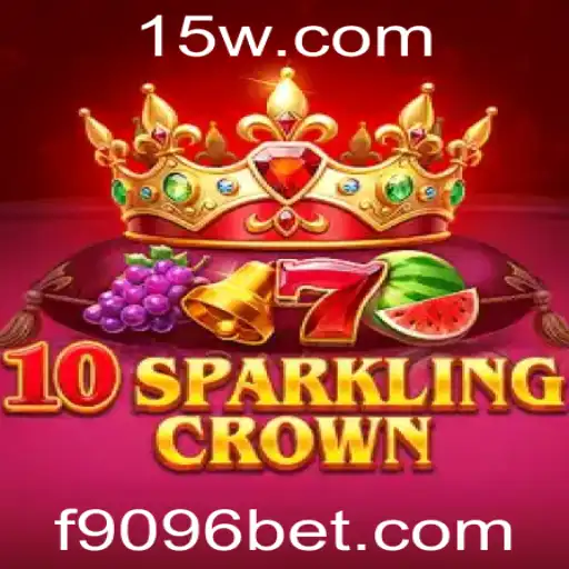 Descubra o Mundo Fascinante de 10SparklingCrown com 9096bet